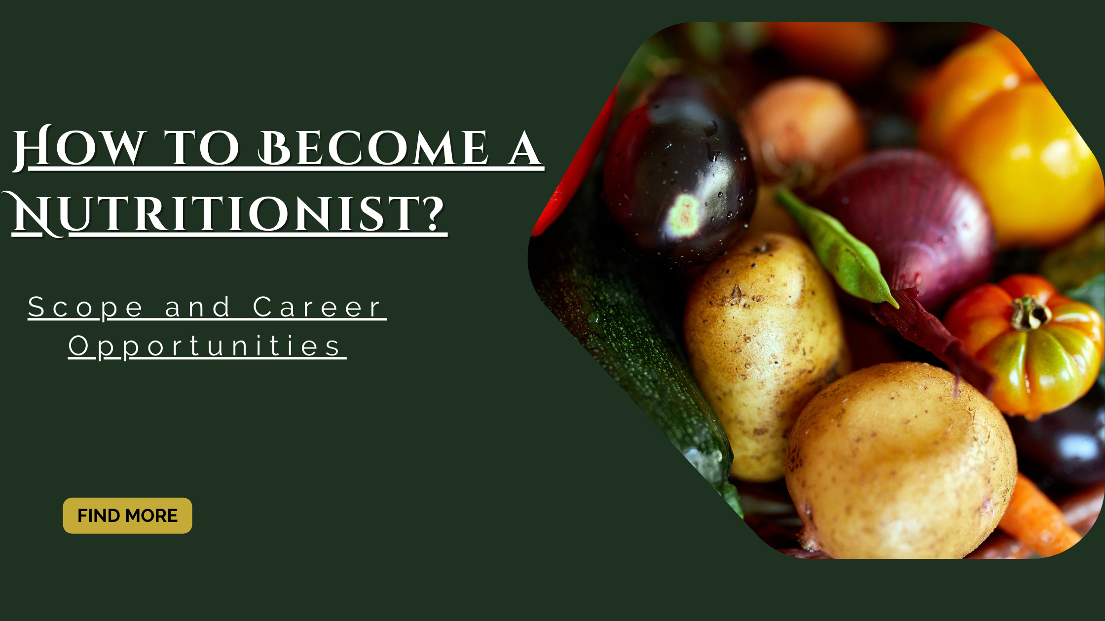 Scope of Nutrition and Dietetics in India: Courses & Careers